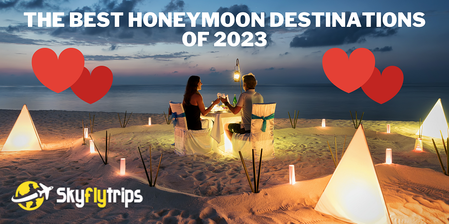 The-Best-Honeymoon-Destinations-of-2023
